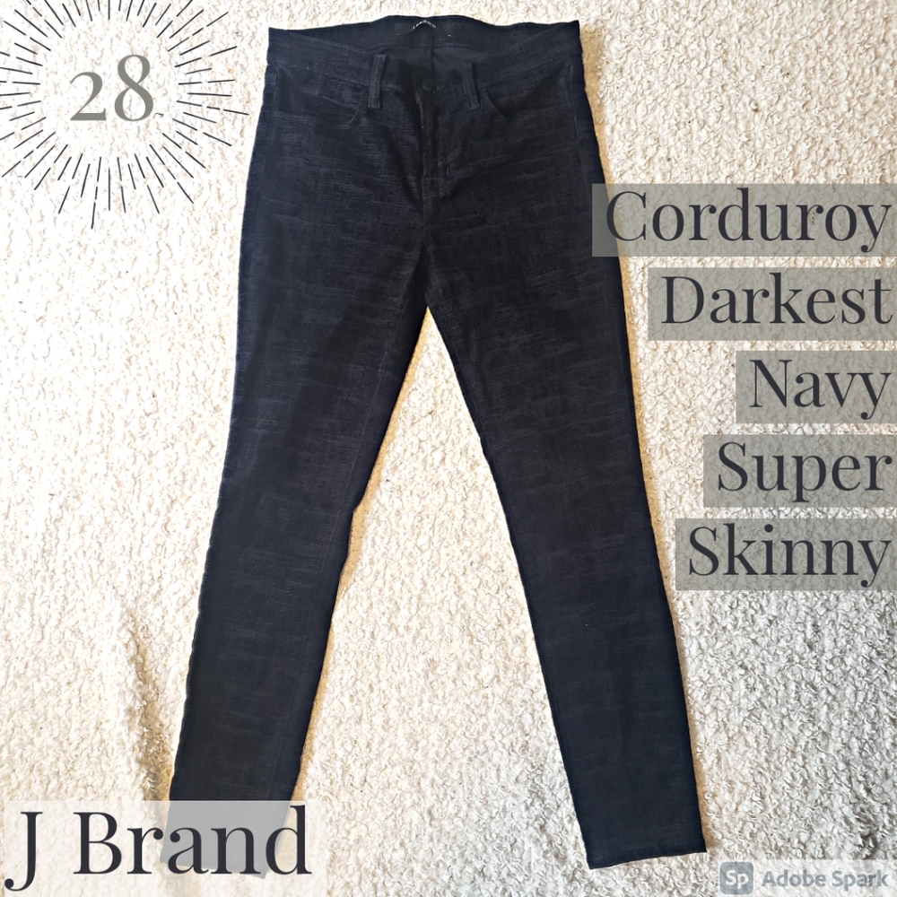 J Brand Super Skinny Corduroy Navy Pants Sz 28